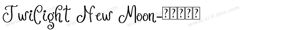 Twilight New Moon字体转换